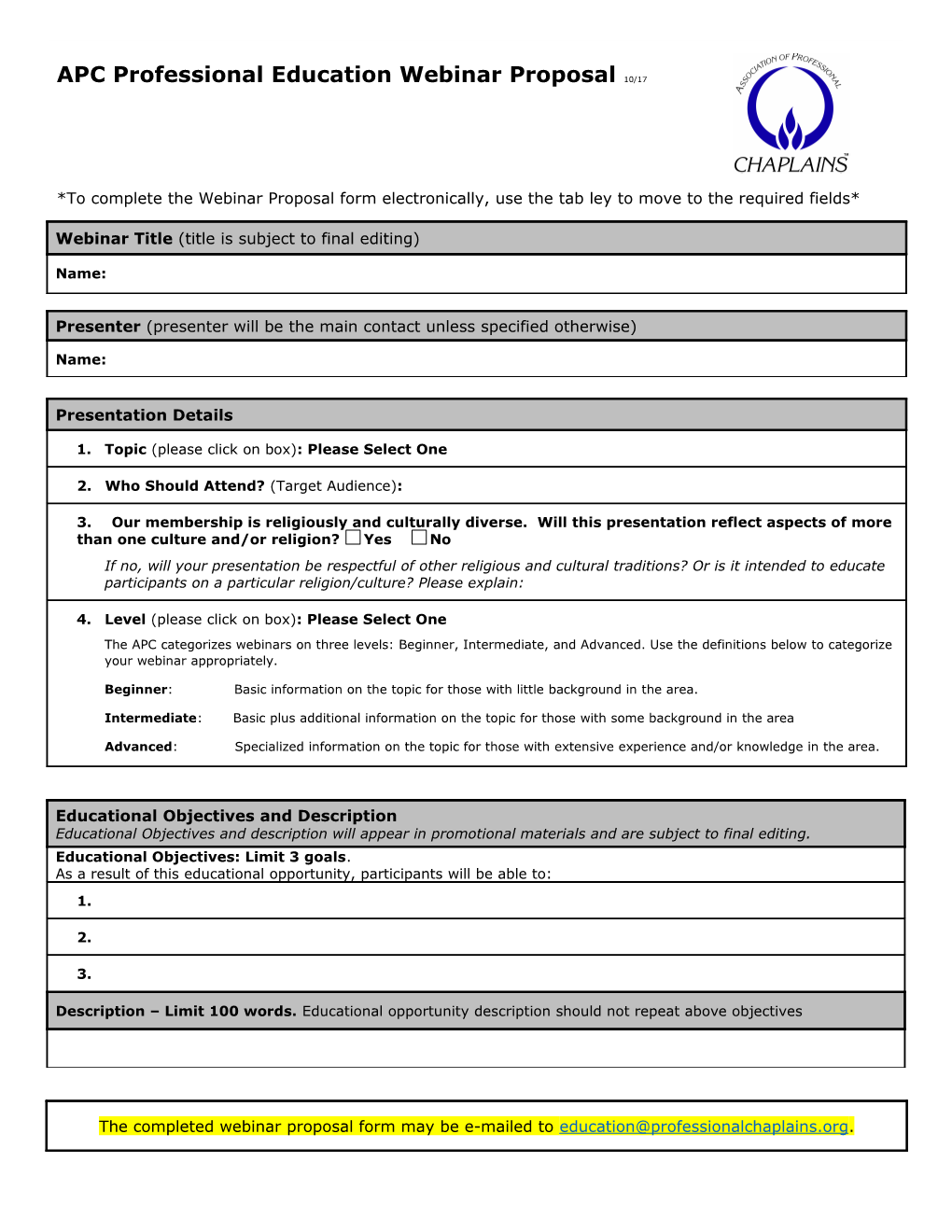 *To Complete the Webinar Proposal Form Electronically, Use the Tab Ley to Move to the Required