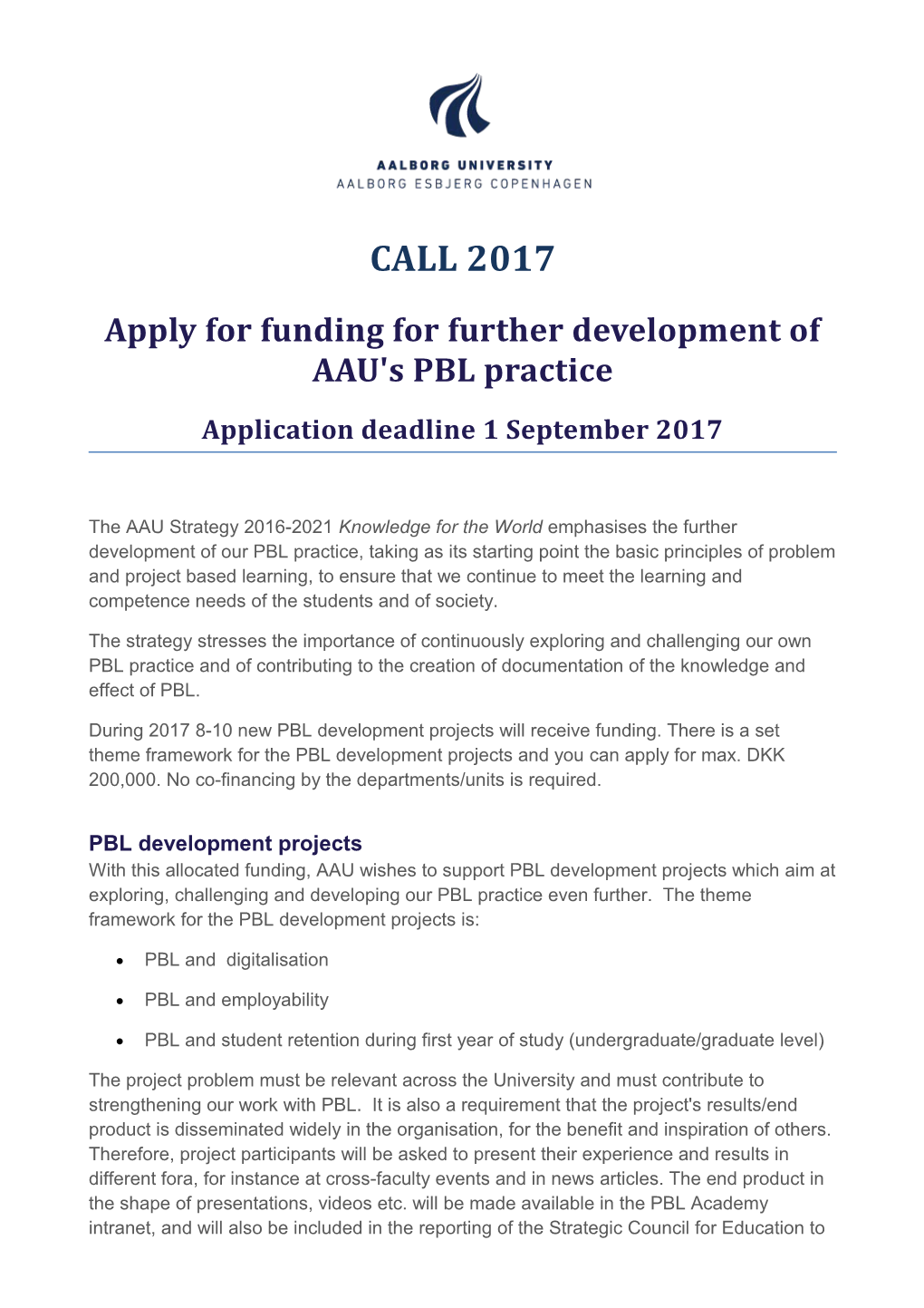 Apply for Funding for Further Development of AAU's PBL Practice