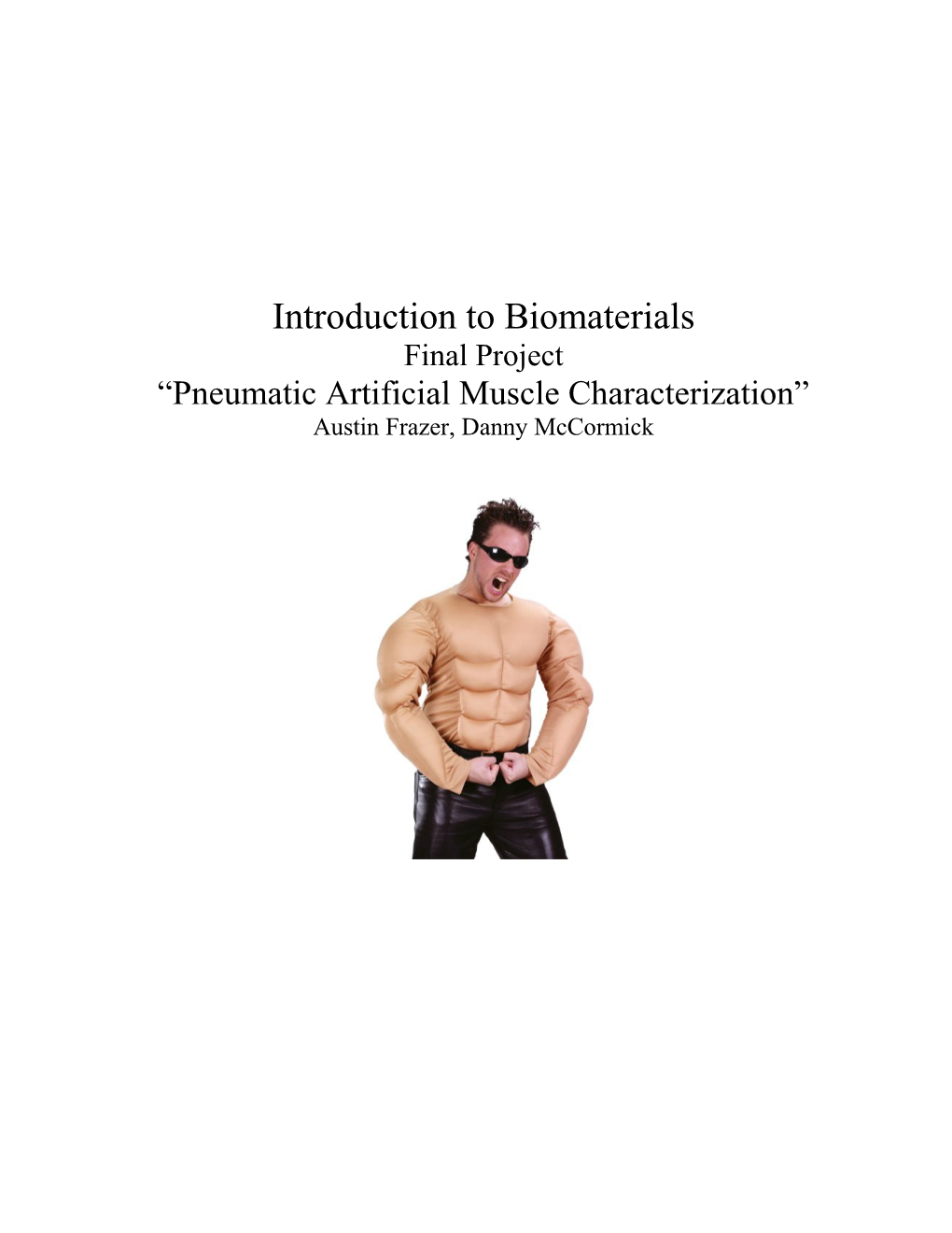 Pneumatic Artificial Muscle Characterization