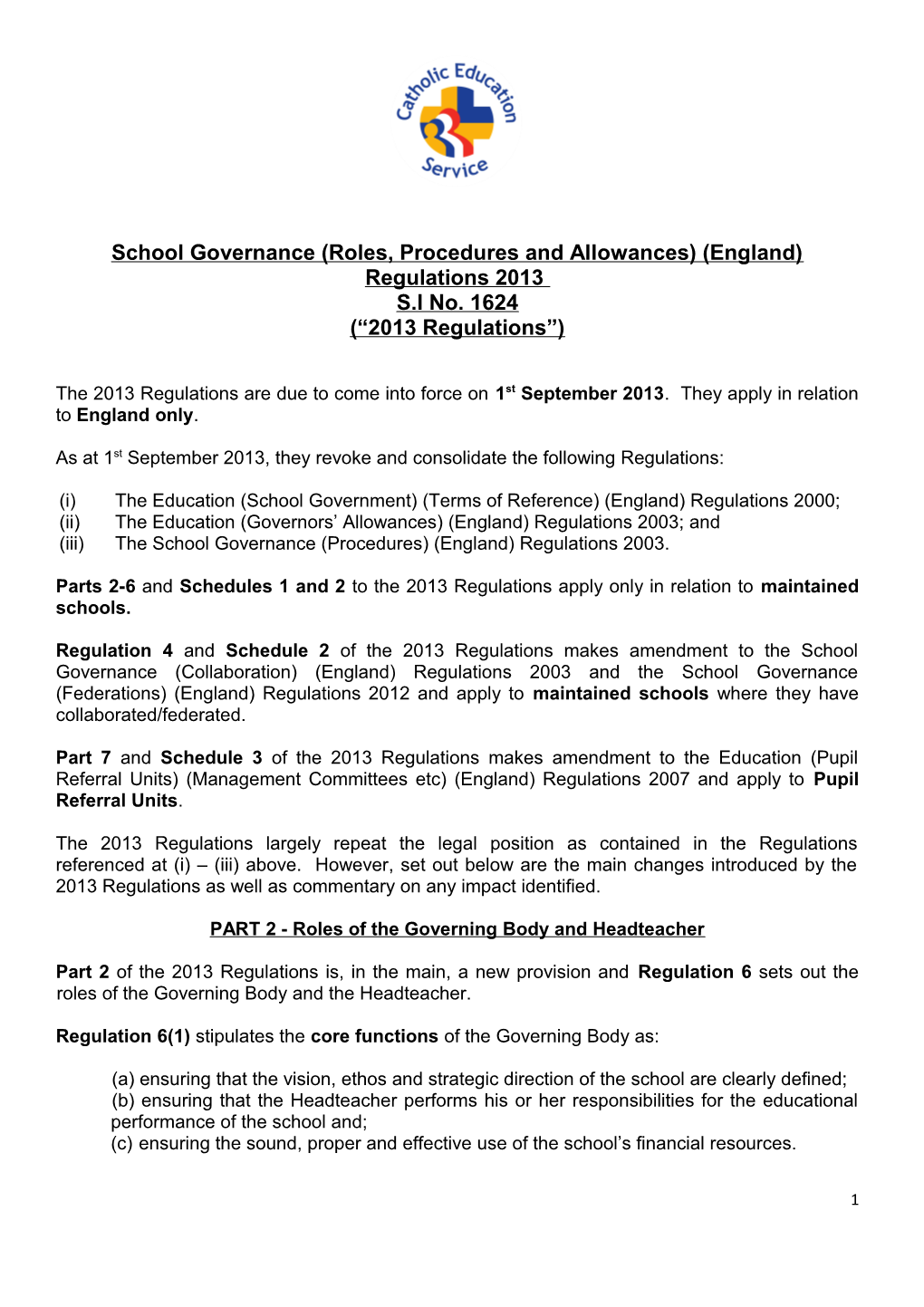 School Governance (Roles, Procedures and Allowances) (England) Regulations 2013