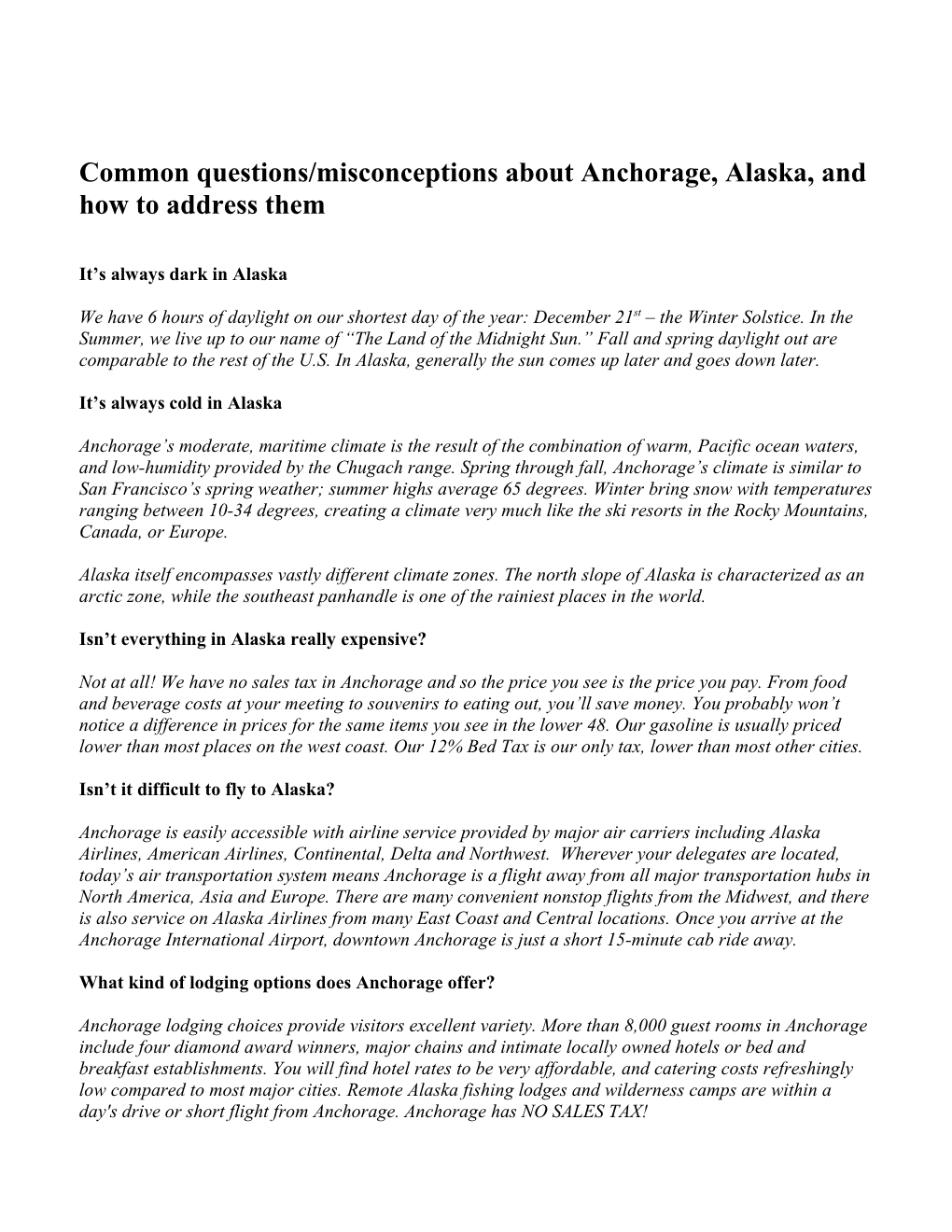 Common Questions/Misconceptions About Anchorage, Alaska, and How to Address Them