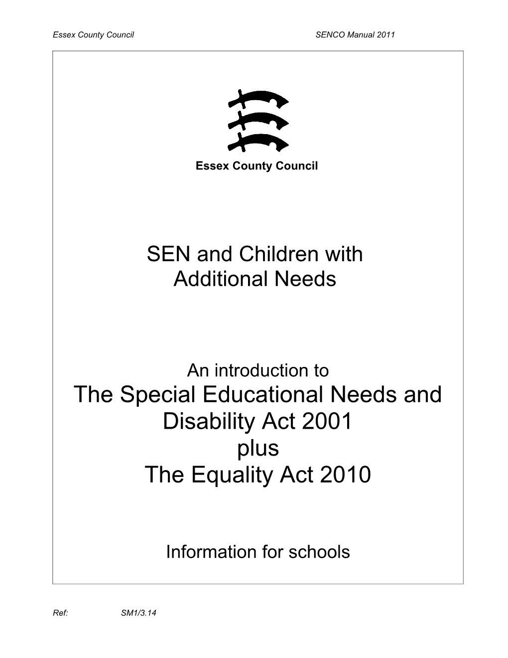 The Special Educational Needs and Disability Act 2001