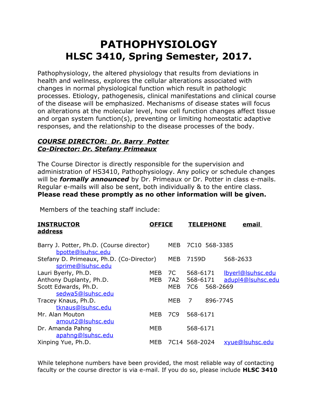 HLSC3410,Spring Semester,2017
