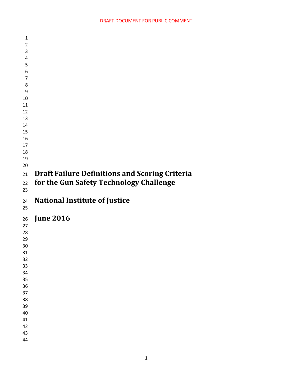 Draft Failure Definitions and Scoring Criteria for the Gun Safety Technology Challenge
