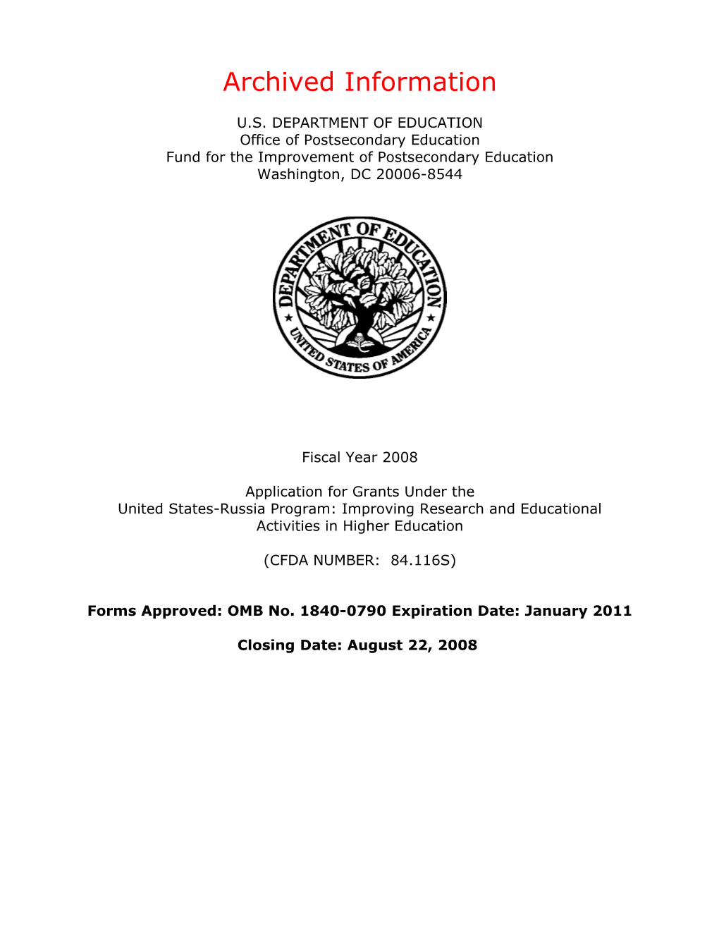 Archived: United States-Russia Program FY 2008 Application Guidelines (MS Word)