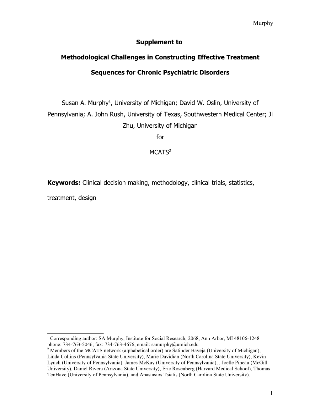 Supplement to Methodological Challenges in Constructing Effective Treatment Sequences For