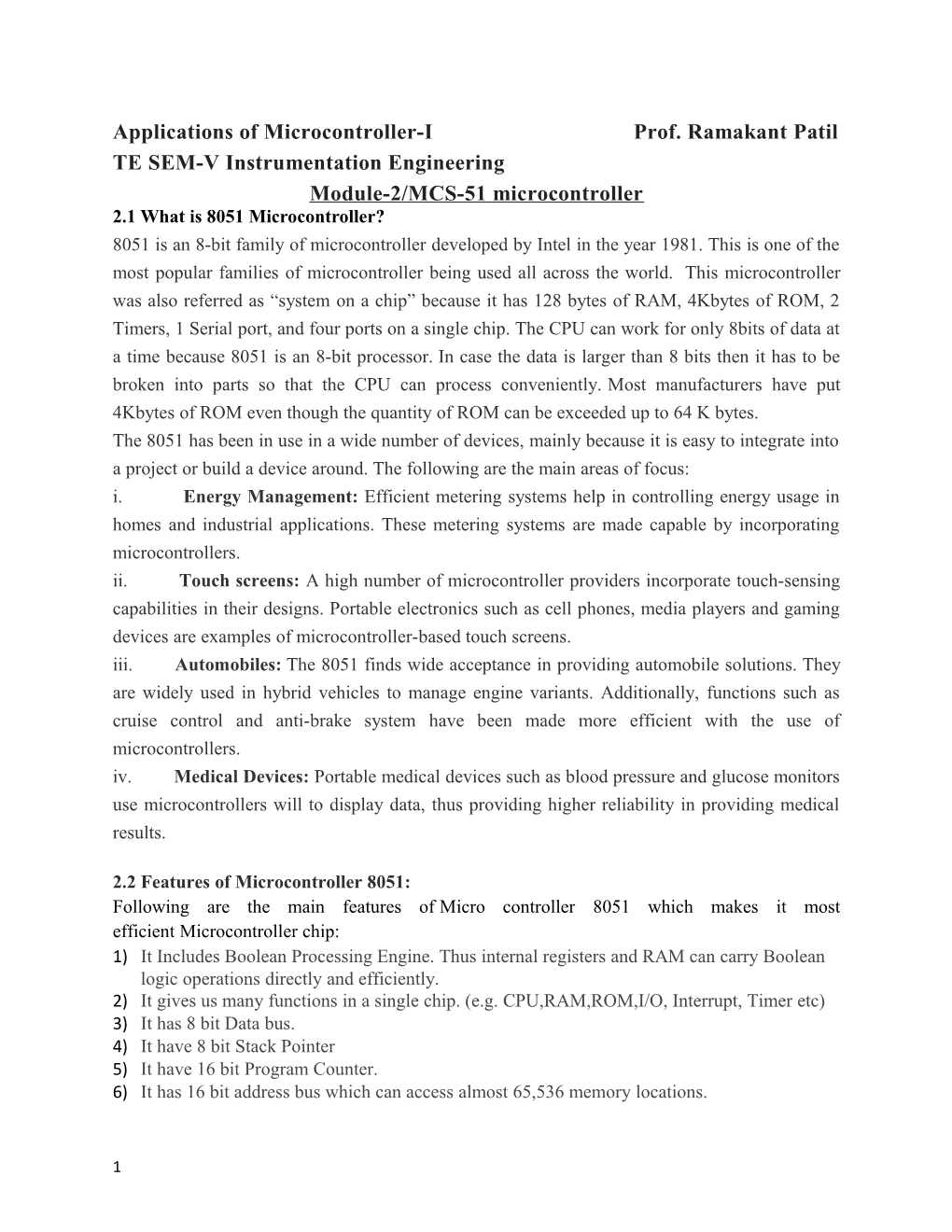 Applications of Microcontroller-I Prof. Ramakant Patil