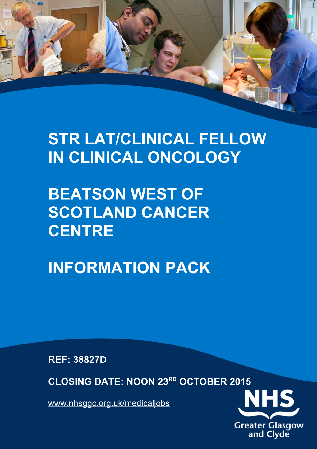 Str Lat/Clinical Fellow in Clinical Oncology