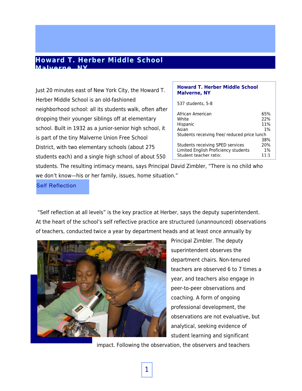 Howard T. Herber Middle School, Malverne, New York Learning from Six High Poverty, High