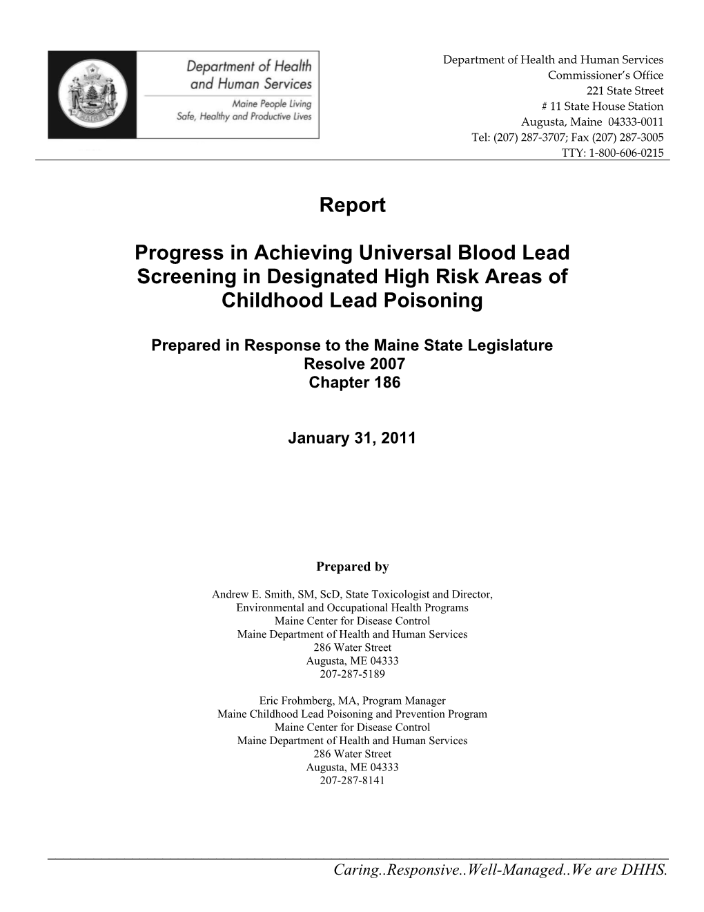 Report to Joint Standing Committee on HHS for Resolve 2007 Chapter 186