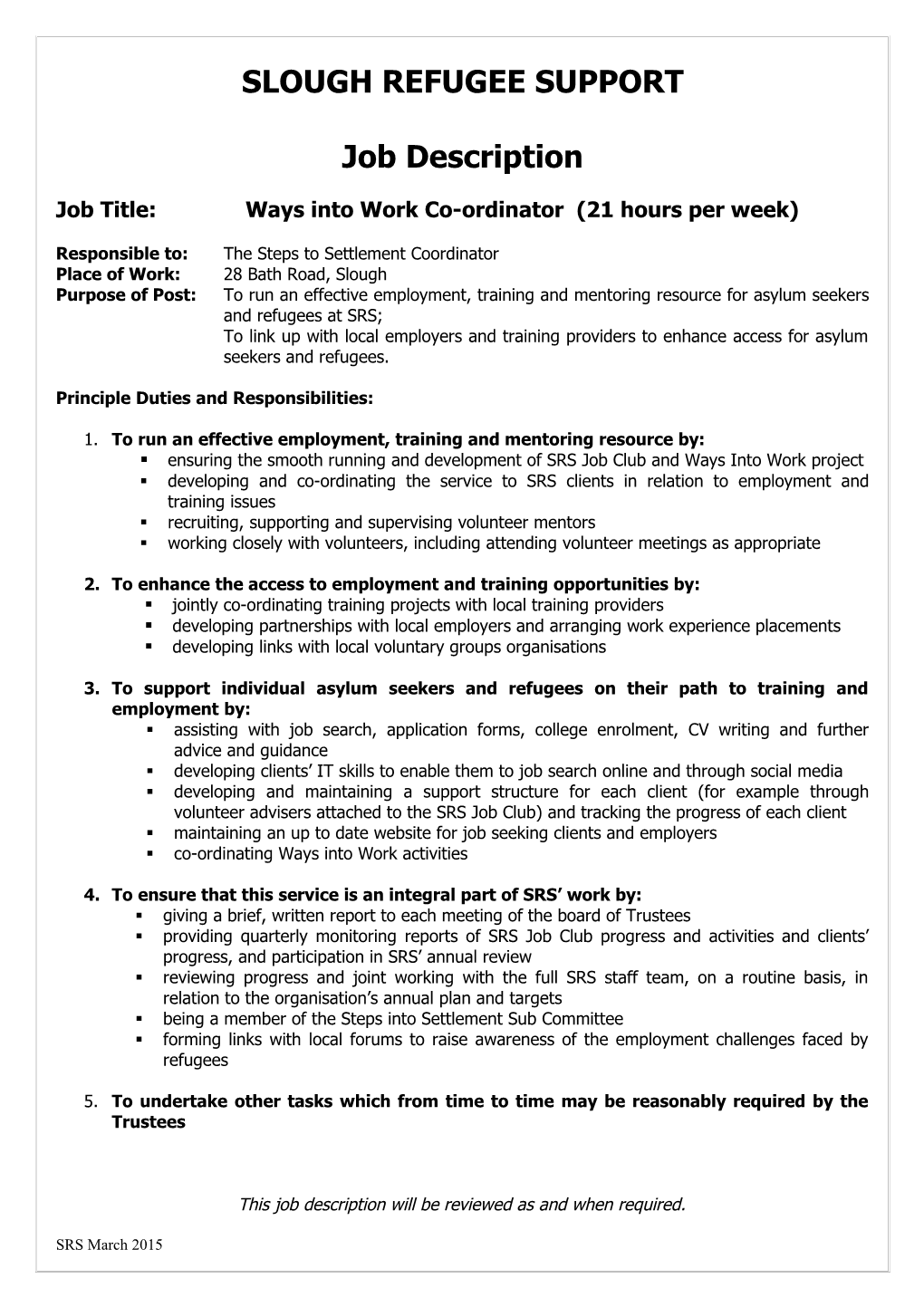 Job Title: Ways Into Work Co-Ordinator (21 Hours Per Week)