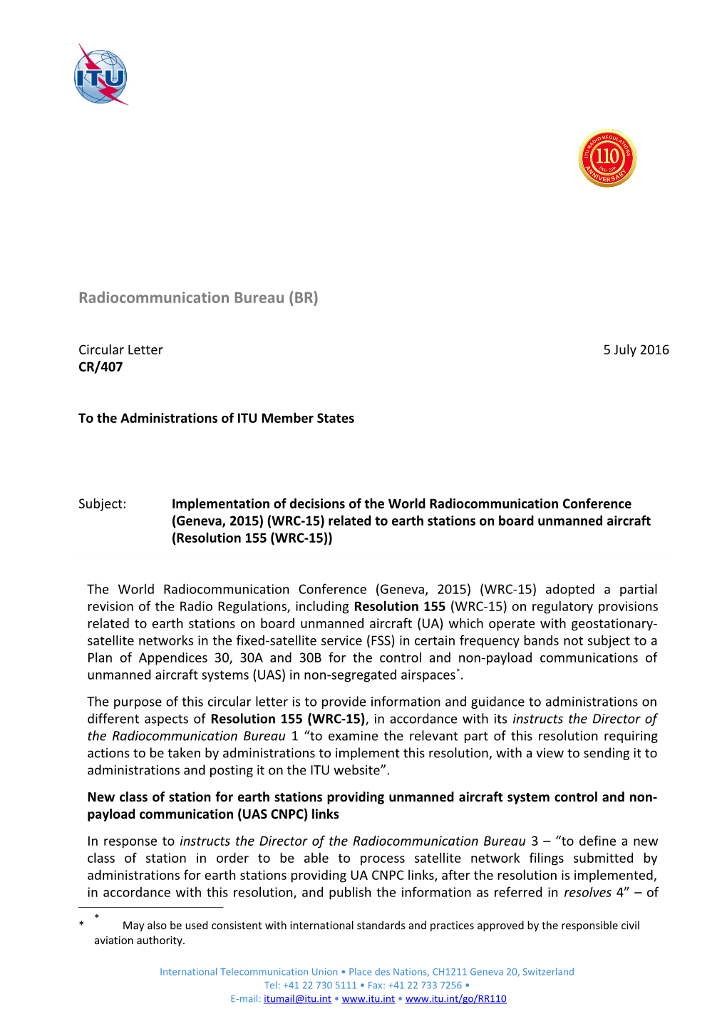 The World Radiocommunication Conference (Geneva, 2015) (WRC-15) Adopted a Partial Revision