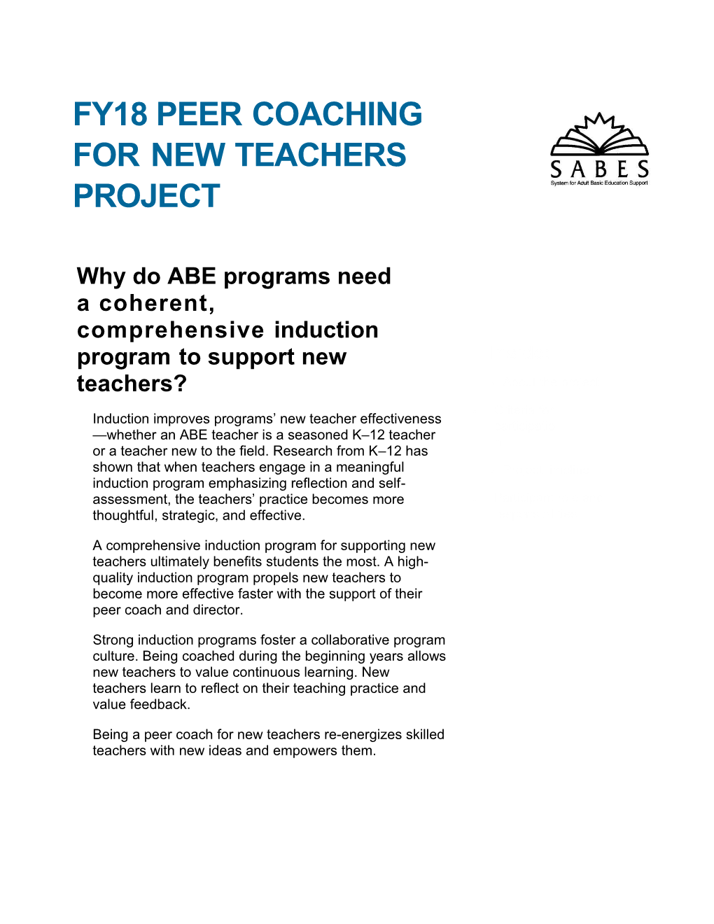 Whydoabeprograms Needa Coherent, Comprehensive Induction Programto Support New Teachers?