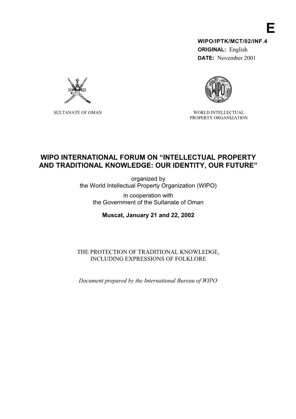 WIPO/IPTK/MCT/02/INF/4: the Protection of Traditional Knowledge, Including Expressions