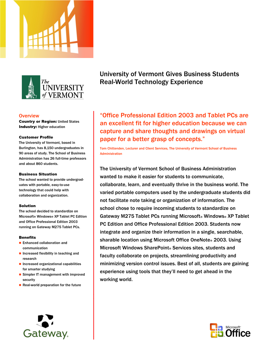 University of Vermont Gives Business Students Real-World Technology Experience