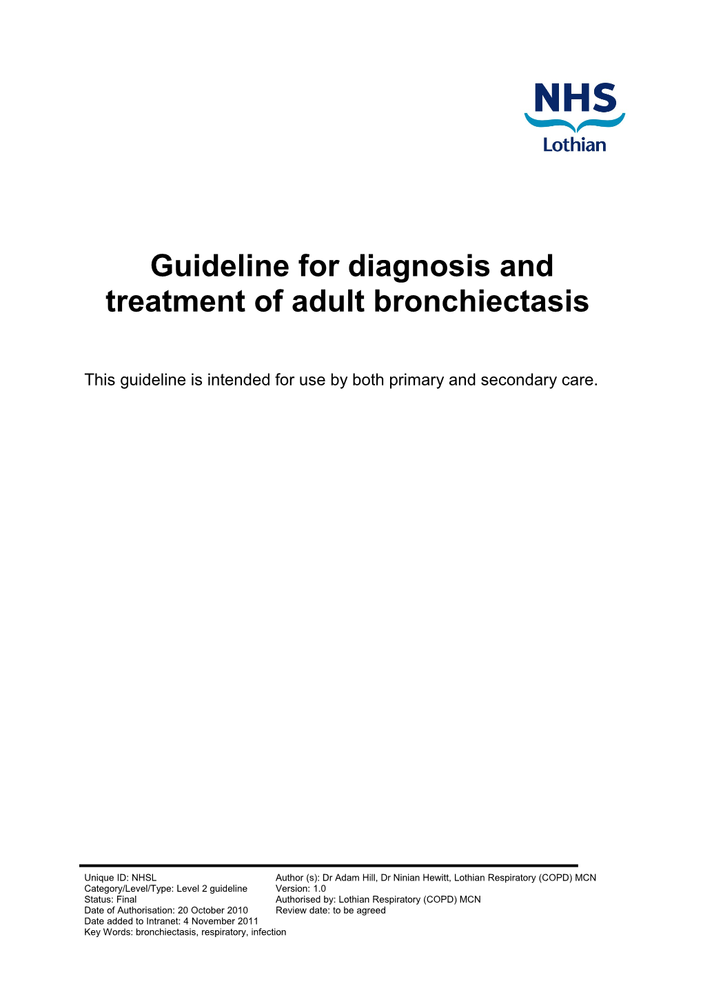 Lothian Guideline for the Adult Bronchiectasis Service