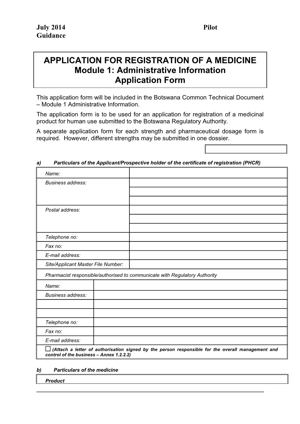 Application for Registration of a Medicine