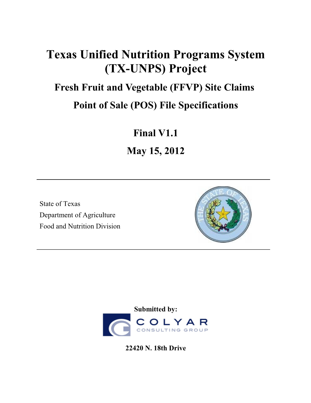 Texas Unified Nutrition Programs System (TX-UNPS) Project