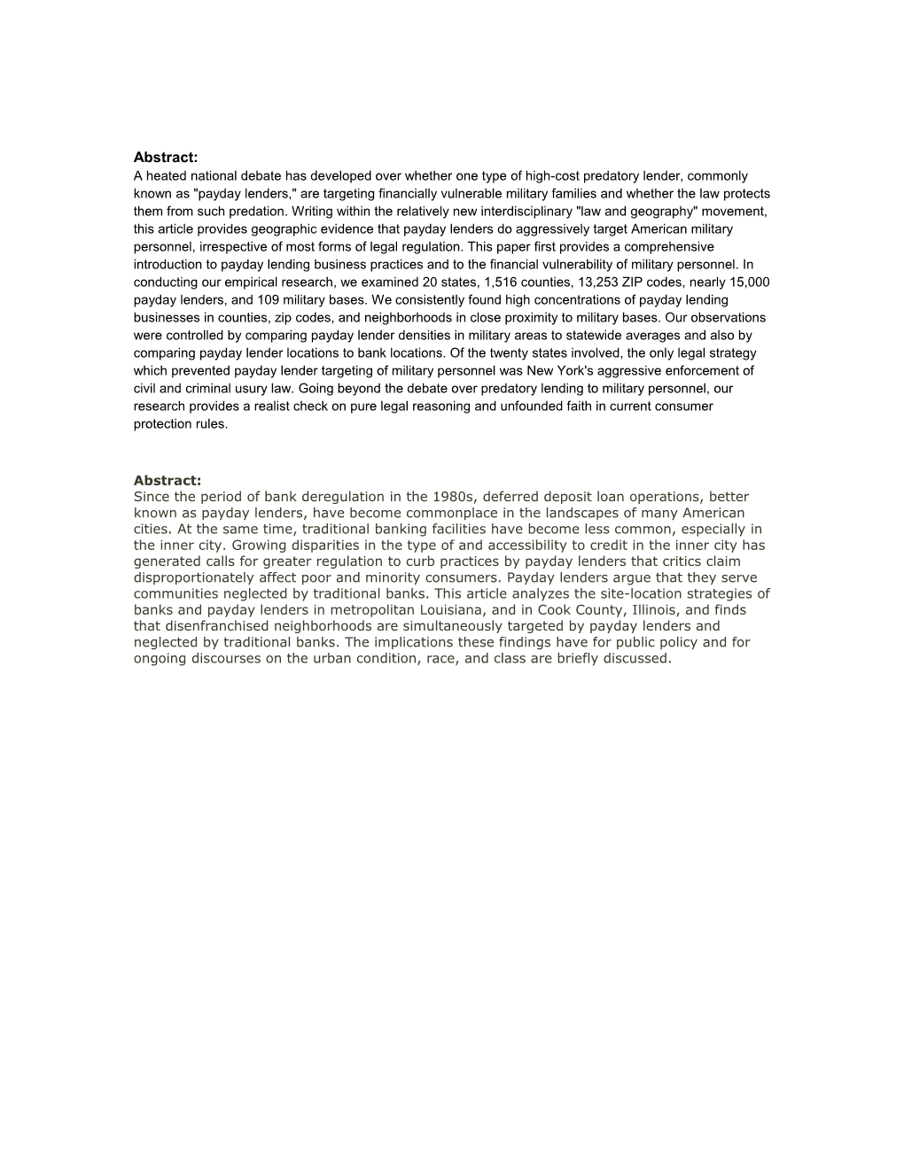 Abstract: a Heated National Debate Has Developed Over Whether One Type of High-Cost Predatory