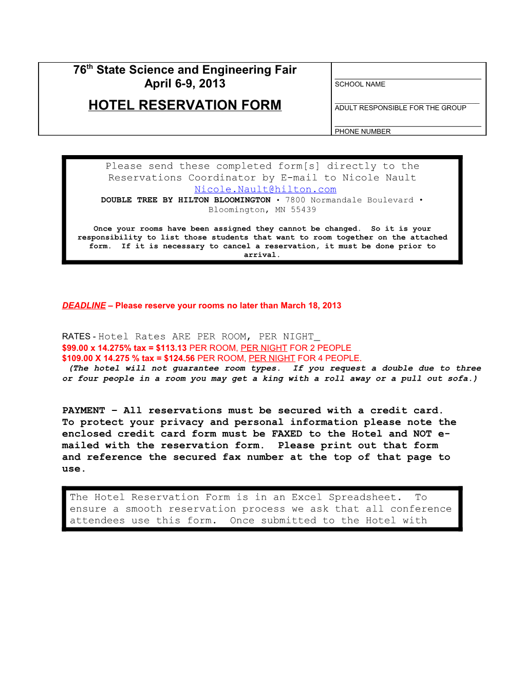 Please Send Thesecompleted Form S Directly to the Reservations Coordinator by E-Mail To