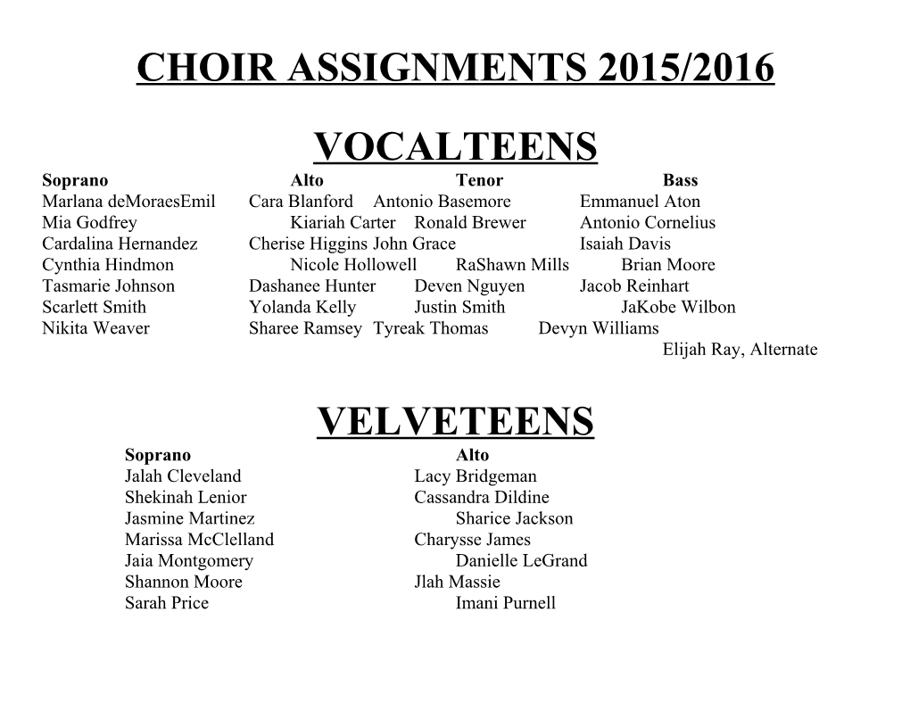Choir Assignments 2015/2016
