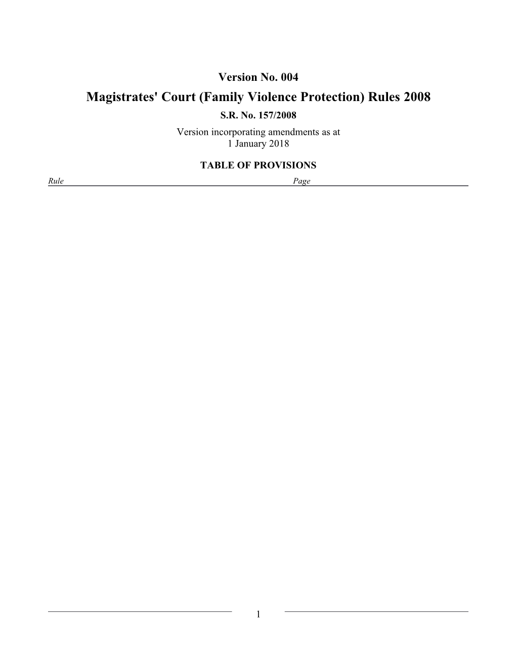 Magistrates' Court (Family Violence Protection) Rules 2008