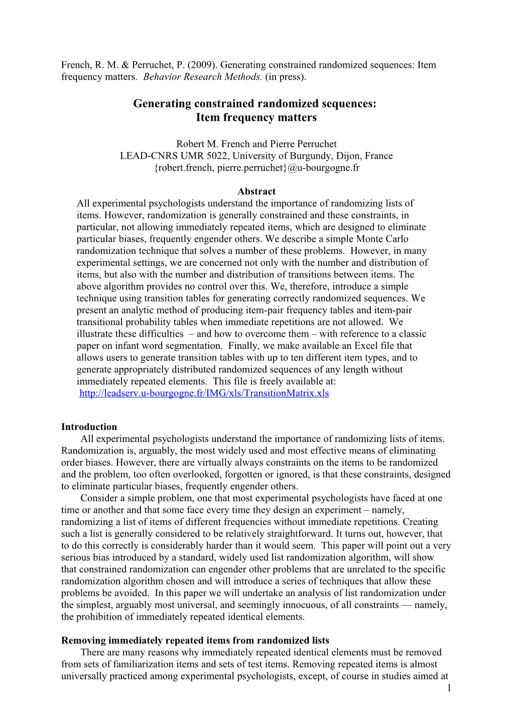 All Experimentalist Psychologists Understand the Importance of Randomization of Stimuli Sets