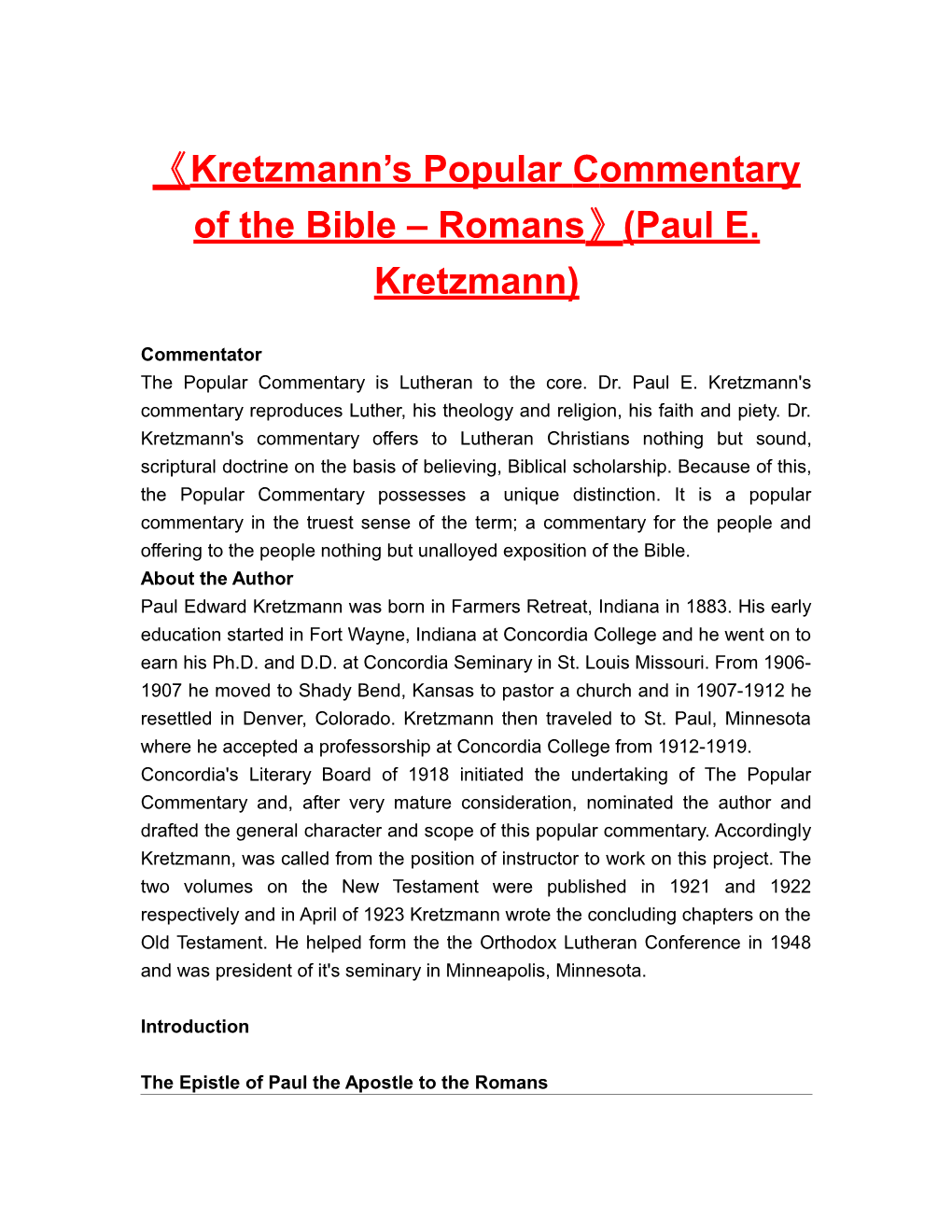 Kretzmann S Popularcommentary of the Bible Romans (Paul E. Kretzmann)