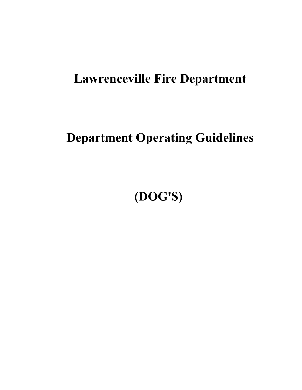 Department Operating Guidelines (DOG's)