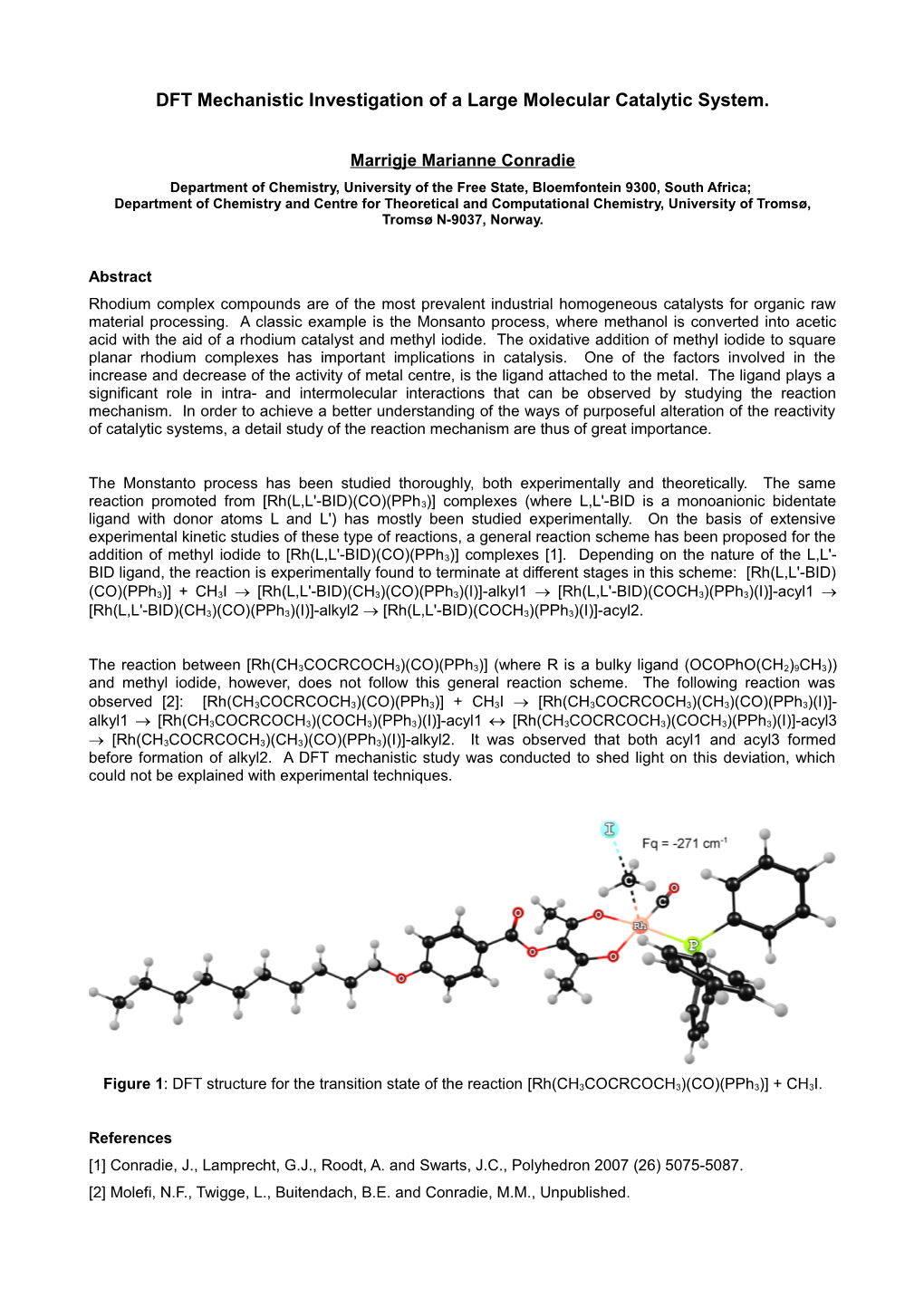 DFT Mechanistic Investigation of a Large Molecularcatalytic System