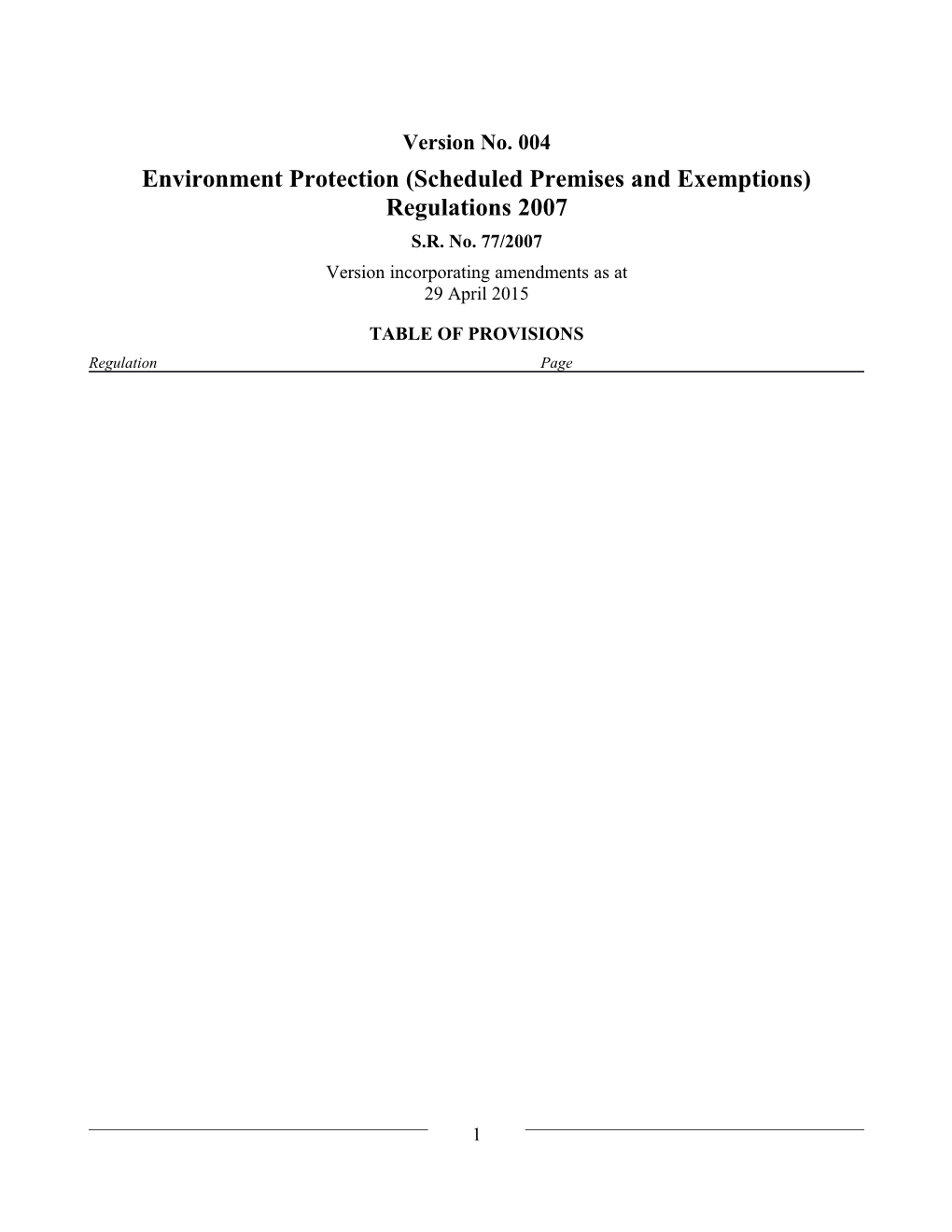 Environment Protection (Scheduled Premises and Exemptions) Regulations 2007