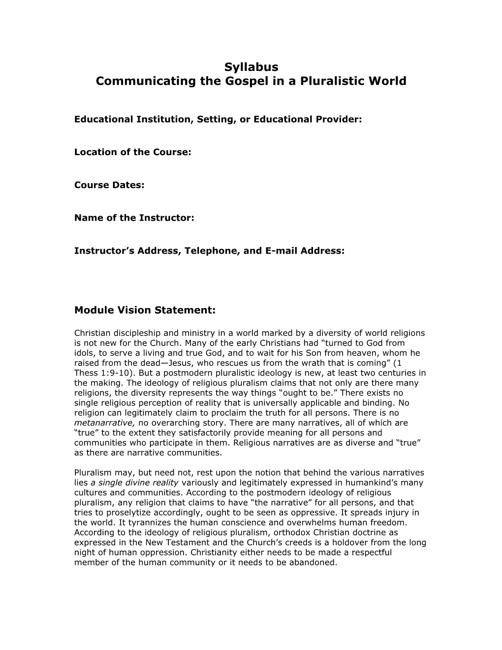 Communicating the Gospel in a Pluralistic World