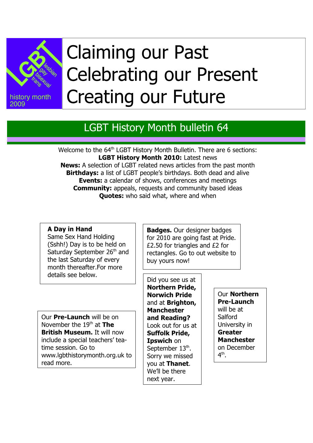 Welcome to the 64Thlgbt History Month Bulletin. There Are 6 Sections