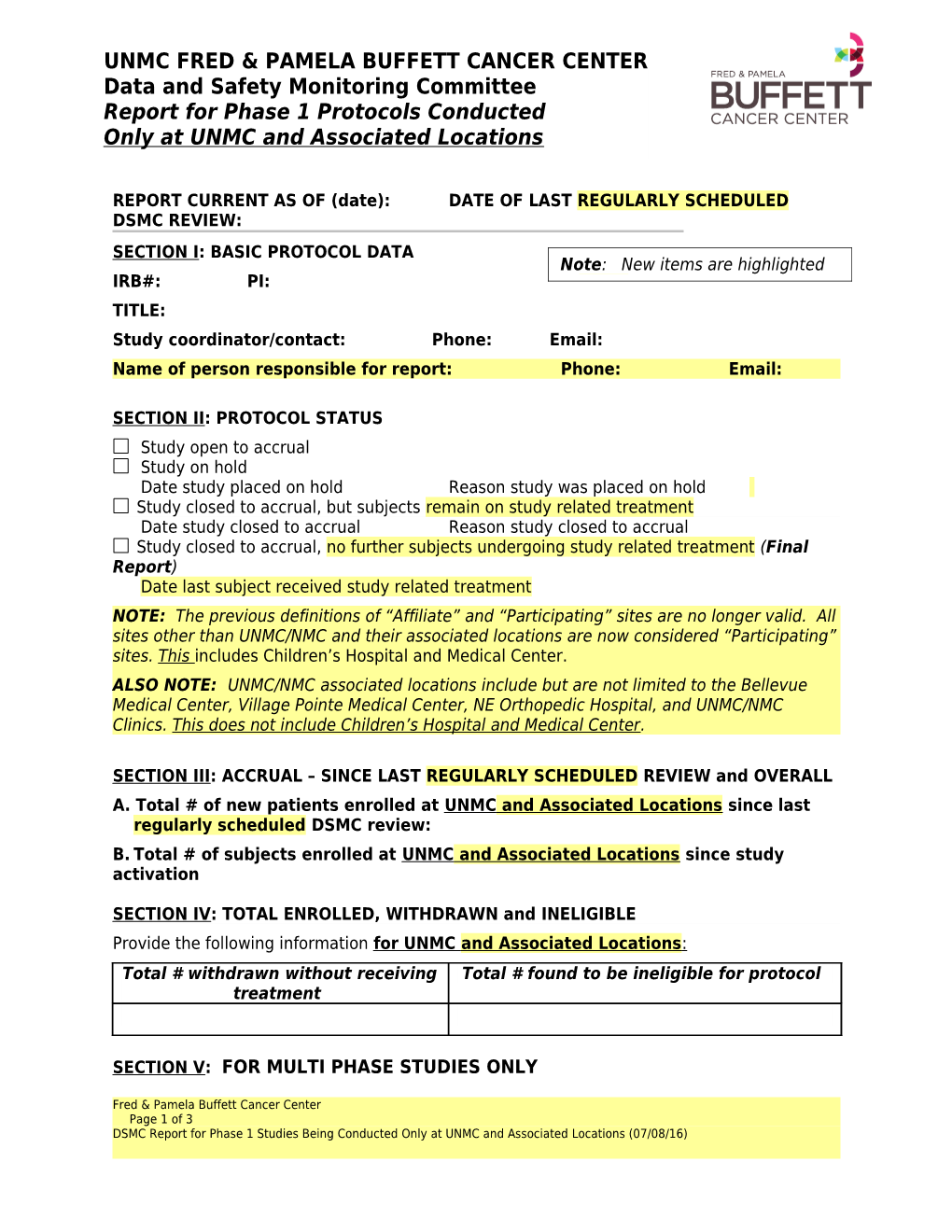 REPORT CURRENT AS of (Date):DATE of LAST REGULARLY SCHEDULEDDSMC REVIEW