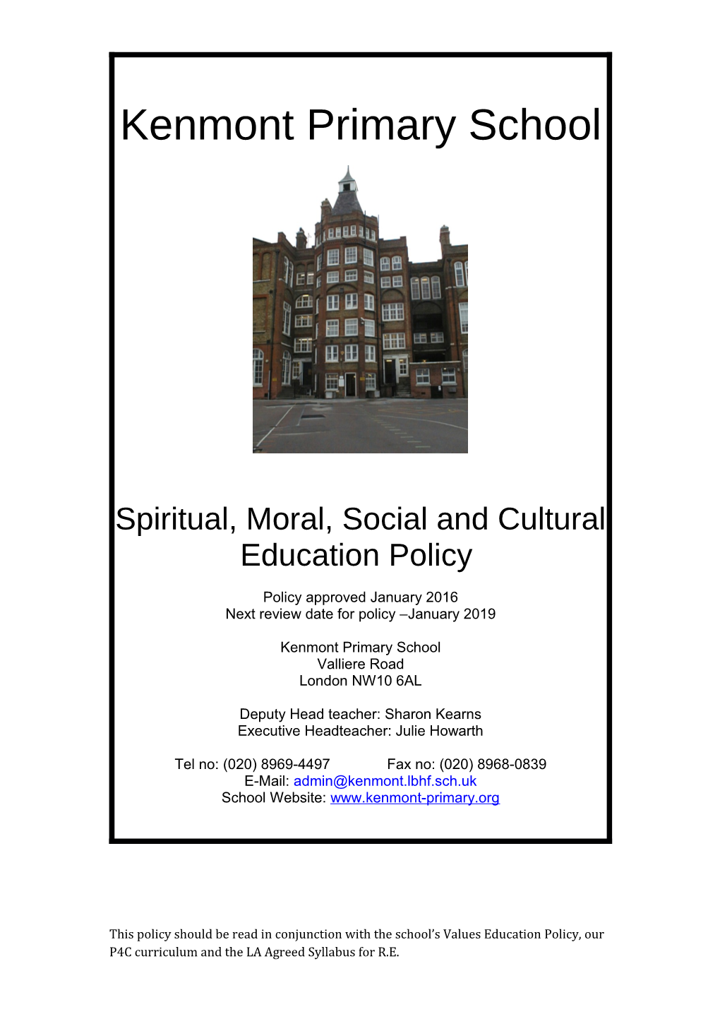 Spiritual, Moral, Social and Cultural Education Policy
