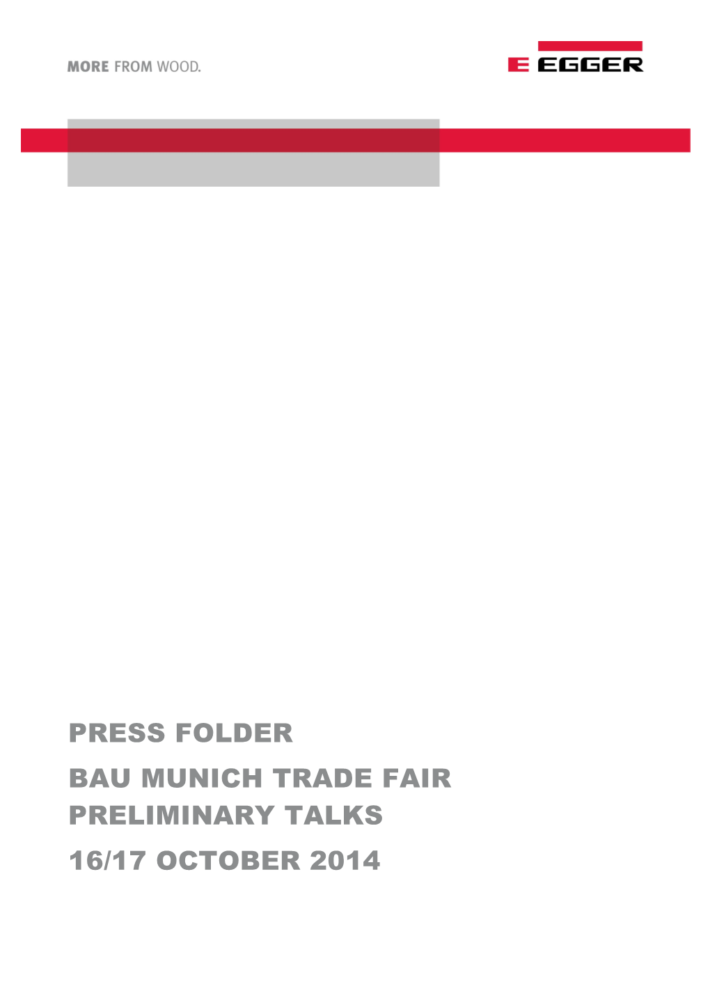 Bau Munich Trade Fair Preliminary Talks