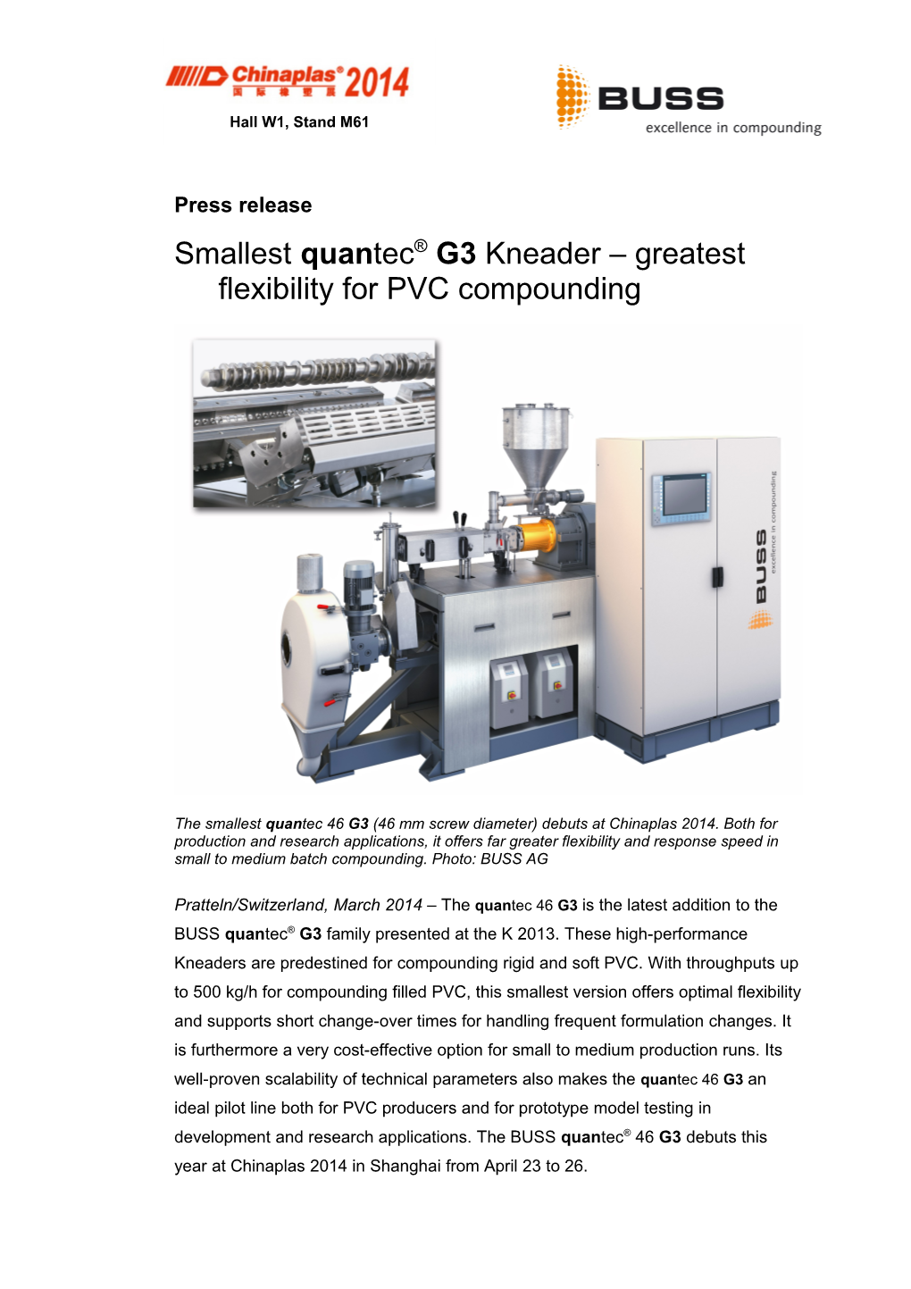 Smallest Quantec G3 Kneader Greatest Flexibility for PVC Compounding