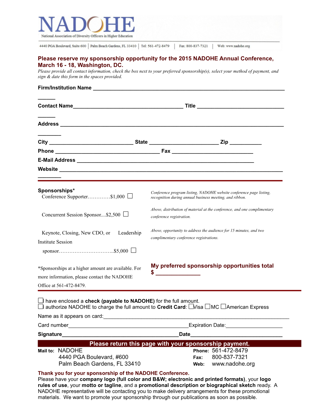 Please Reserve My Sponsorship Opportunity Forthe 2015NADOHE Annual Conference, March 16