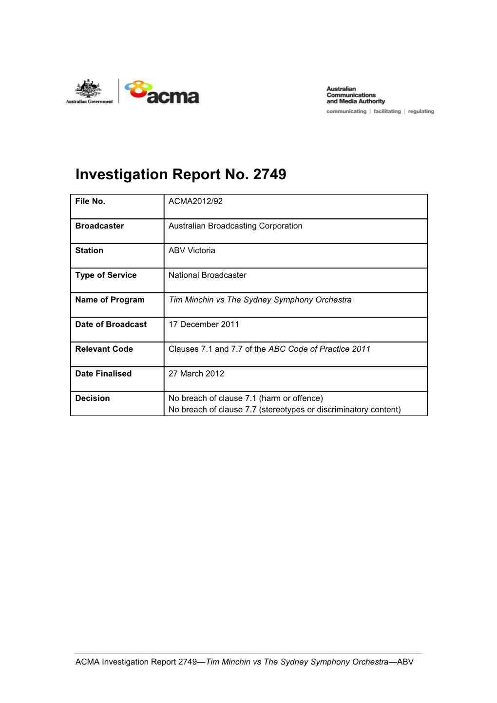 ABV Victoria - ACMA Investigation Report 2749