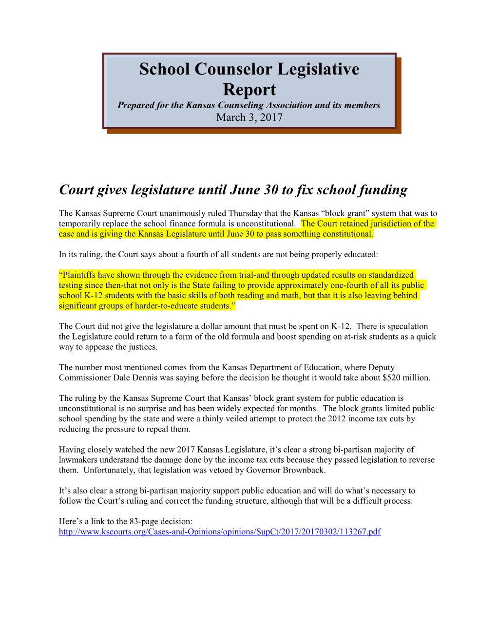 Court Gives Legislature Until June 30 to Fix School Funding