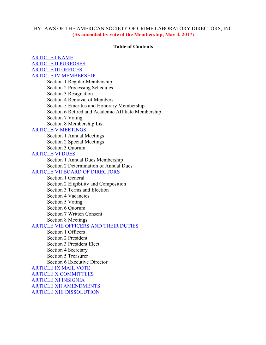 Bylaws of the American Society of Crime Laboratory Directors, Inc