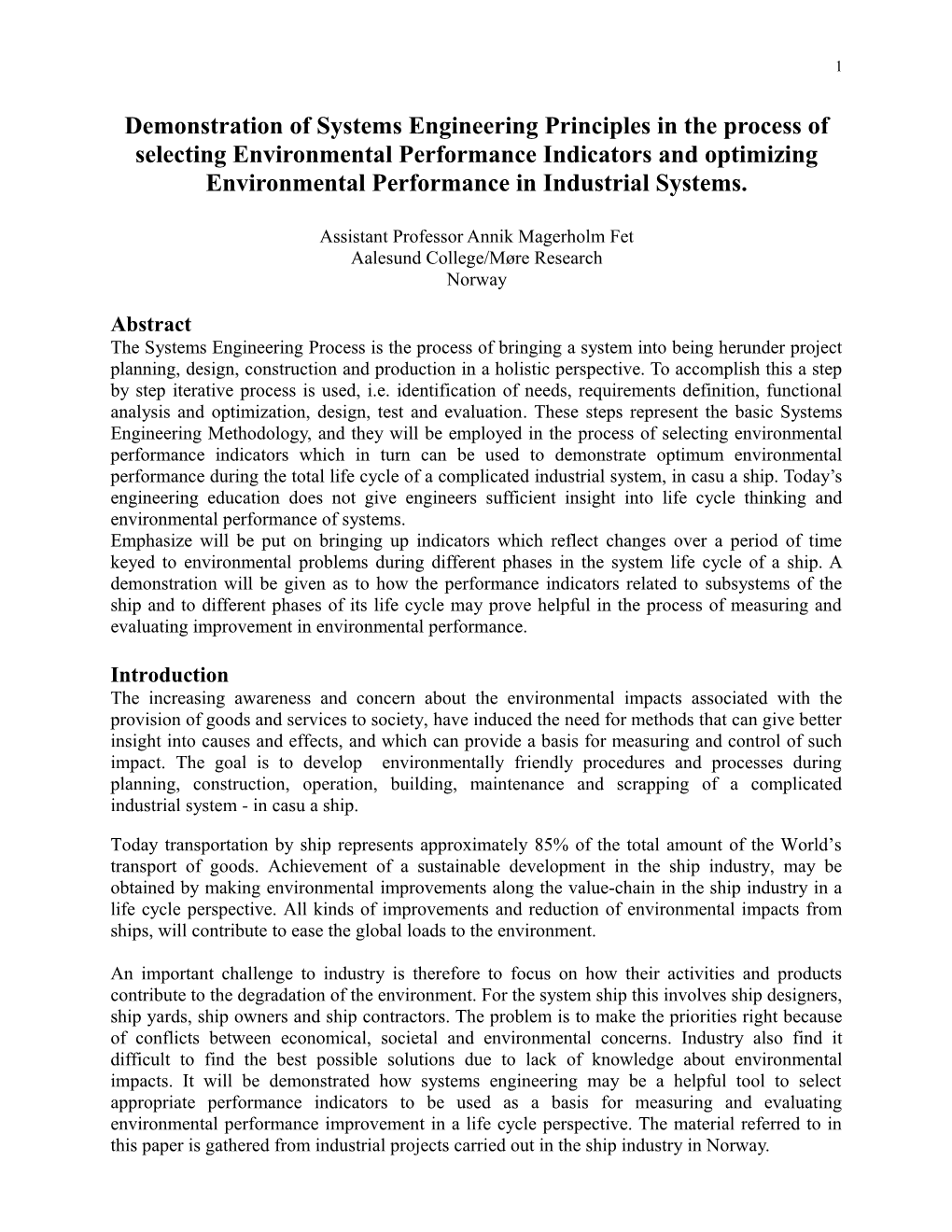 Demonstration of Systems Engineering Principles for the Process of Selecting Environmental