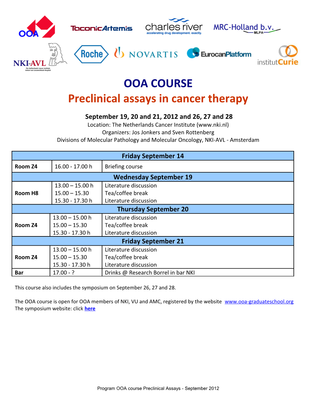 Preclinical Assays in Cancer Therapy