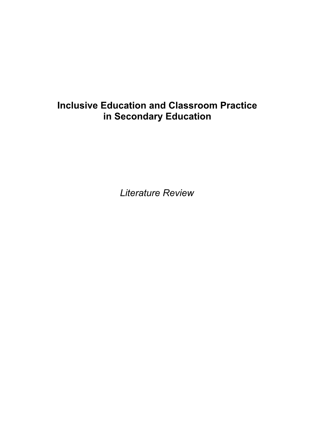 Inclusive Education and Classroom Practice