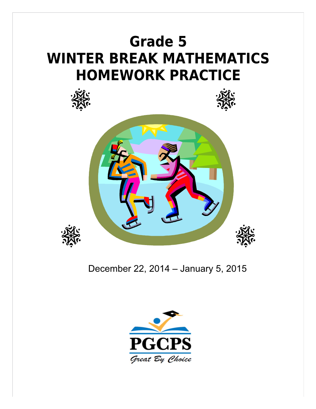 Winter Break Mathematics Homework Practice