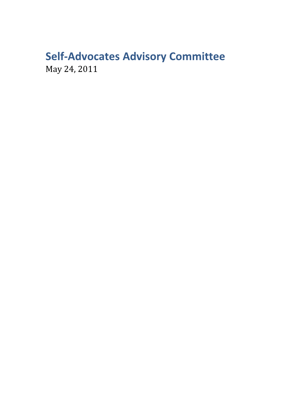 Self-Advocate Advisory Committee Meeting May 2011