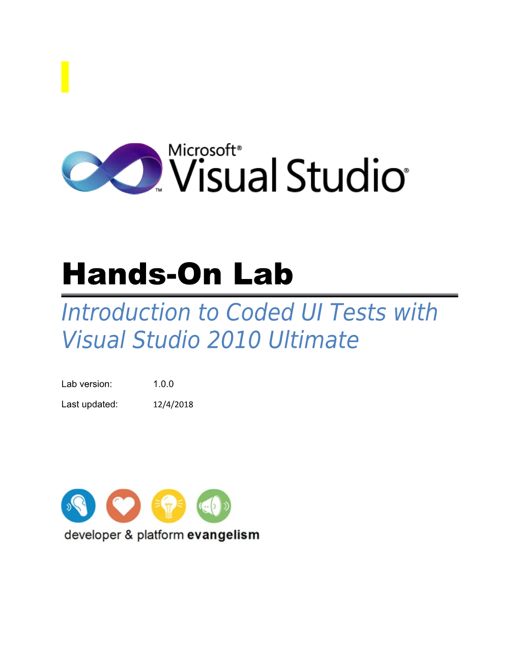 Introduction to Coded UI Tests with Visual Studio 2010 Ultimate