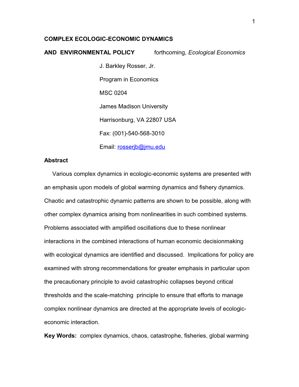 The Problem of Global Environmental Policy in A