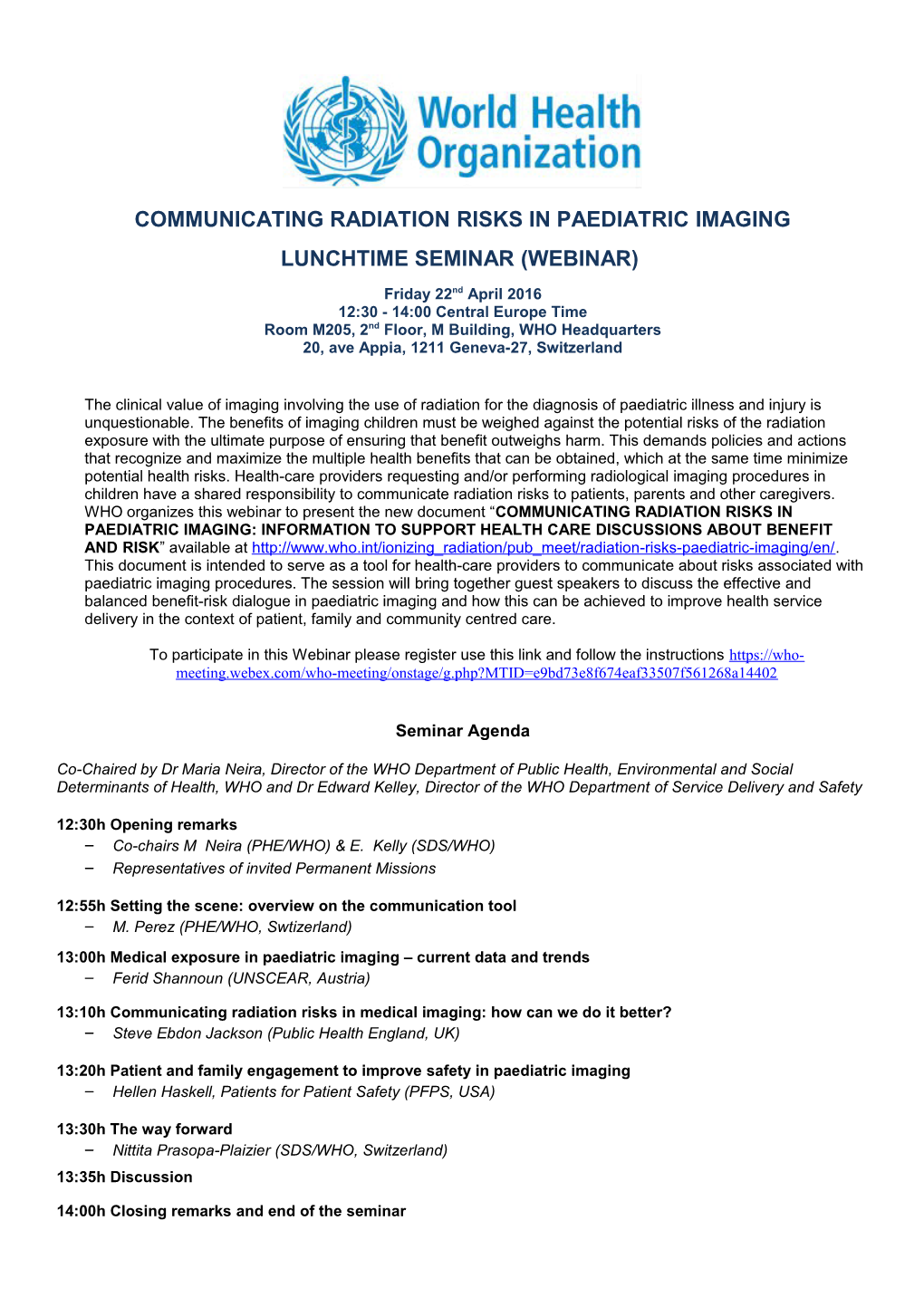 Communicating Radiation Risks in Paediatric Imaging