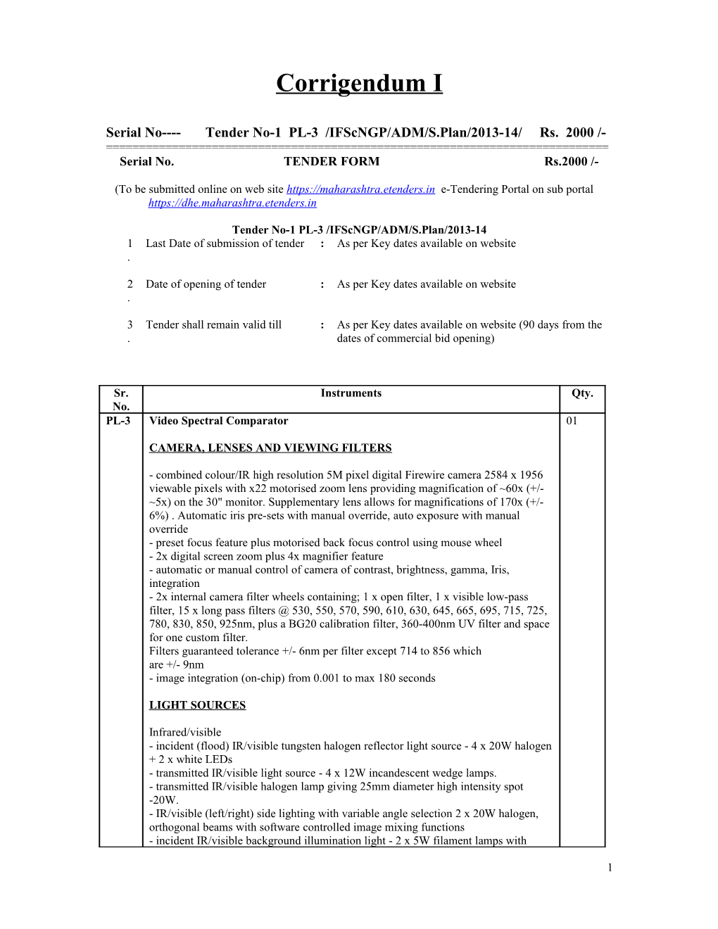 Serial No Tender No-1 PL-3 /Ifscngp/ADM/S.Plan/2013-14/ Rs. 2000